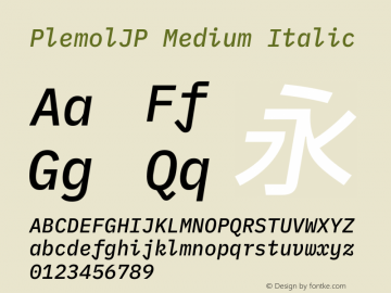 PlemolJP Medium Italic Version 0.0.5 ; ttfautohint (v1.8.3) -l 6 -r 45 -G 200 -x 14 -D latn -f none -a nnn -W -X 