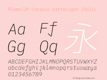 PlemolJP Console ExtraLight Italic Version 0.0.5 ; ttfautohint (v1.8.3) -l 6 -r 45 -G 200 -x 14 -D latn -f none -a nnn -W -X 