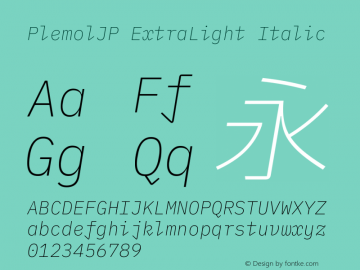 PlemolJP ExtraLight Italic Version 0.1.0 ; ttfautohint (v1.8.3) -l 6 -r 45 -G 200 -x 14 -D latn -f none -a nnn -W -X 