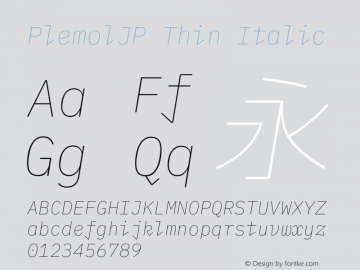 PlemolJP Thin Italic Version 0.1.0 ; ttfautohint (v1.8.3) -l 6 -r 45 -G 200 -x 14 -D latn -f none -a nnn -W -X 