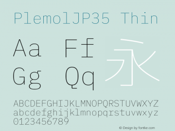 PlemolJP35 Thin Version 0.1.0 ; ttfautohint (v1.8.3) -l 6 -r 45 -G 200 -x 14 -D latn -f none -a nnn -W -X 