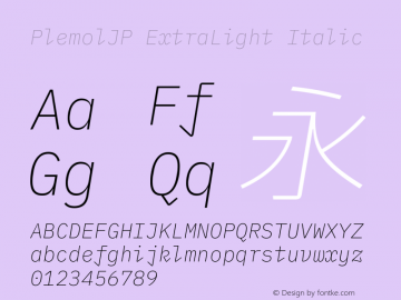 PlemolJP ExtraLight Italic Version 0.1.1 ; ttfautohint (v1.8.3) -l 6 -r 45 -G 200 -x 14 -D latn -f none -a nnn -W -X 