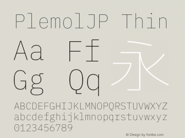 PlemolJP Thin Version 0.1.1 ; ttfautohint (v1.8.3) -l 6 -r 45 -G 200 -x 14 -D latn -f none -a nnn -W -X 