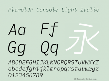 PlemolJP Console Light Italic Version 0.1.1 ; ttfautohint (v1.8.3) -l 6 -r 45 -G 200 -x 14 -D latn -f none -a nnn -W -X 