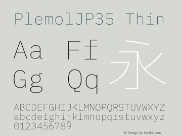 PlemolJP35 Thin Version 0.1.1 ; ttfautohint (v1.8.3) -l 6 -r 45 -G 200 -x 14 -D latn -f none -a nnn -W -X 