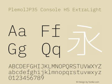 PlemolJP35 Console HS ExtraLight Version 0.1.1 ; ttfautohint (v1.8.3) -l 6 -r 45 -G 200 -x 14 -D latn -f none -a nnn -W -X 