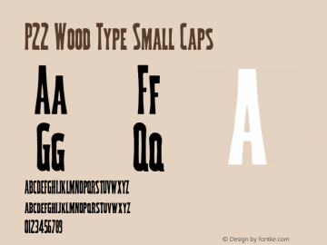 P22WoodTypeSmallCaps Version 3.000图片样张