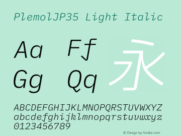PlemolJP35 Light Italic Version 0.2.1 ; ttfautohint (v1.8.3) -l 6 -r 45 -G 200 -x 14 -D latn -f none -a nnn -W -X 