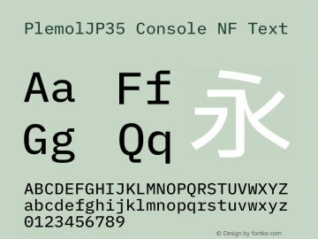 PlemolJP35 Console NF Text Version 0.2.2 ; ttfautohint (v1.8.3) -l 6 -r 45 -G 200 -x 14 -D latn -f none -a nnn -W -X 