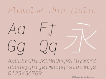 PlemolJP Thin Italic Version 0.3.0 ; ttfautohint (v1.8.3) -l 6 -r 45 -G 200 -x 14 -D latn -f none -a nnn -W -X 