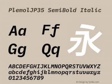 PlemolJP35 SemiBold Italic Version 0.3.0 ; ttfautohint (v1.8.3) -l 6 -r 45 -G 200 -x 14 -D latn -f none -a nnn -W -X 