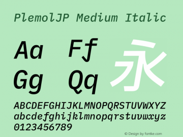 PlemolJP Medium Italic Version 0.4.0 ; ttfautohint (v1.8.3) -l 6 -r 45 -G 200 -x 14 -D latn -f none -a nnn -W -X 