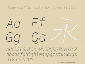 PlemolJP Console NF Thin Italic Version 0.4.0 ; ttfautohint (v1.8.3) -l 6 -r 45 -G 200 -x 14 -D latn -f none -a nnn -W -X 