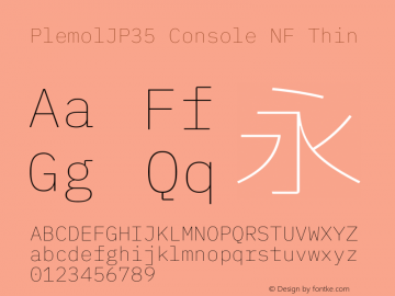 PlemolJP35 Console NF Thin Version 0.4.0 ; ttfautohint (v1.8.3) -l 6 -r 45 -G 200 -x 14 -D latn -f none -m 