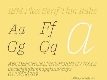 IBM Plex Serif Thin Italic Version 2.7图片样张