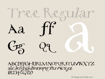 Tree Regular Version 1.000;PS 001.000;hotconv 1.0.38 Font Sample