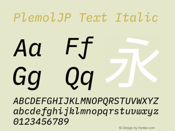 PlemolJP Text Italic Version 0.5.0 ; ttfautohint (v1.8.3) -l 6 -r 45 -G 200 -x 14 -D latn -f none -a nnn -W -X 