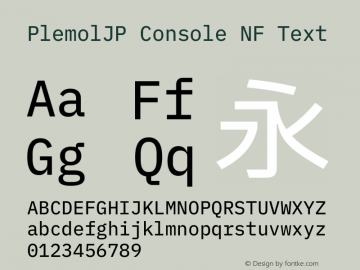 PlemolJP Console NF Text Version 0.5.0 ; ttfautohint (v1.8.3) -l 6 -r 45 -G 200 -x 14 -D latn -f none -a nnn -W -X 