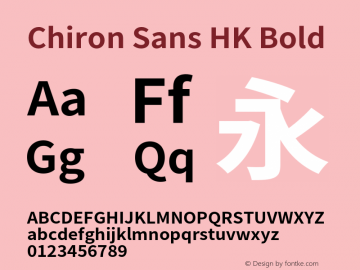 Chiron Sans HK Bold Version 2.045;hotconv 1.0.118;makeotfexe 2.5.65603图片样张