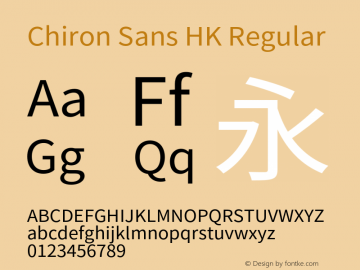 Chiron Sans HK Version 2.045;hotconv 1.0.118;makeotfexe 2.5.65603图片样张