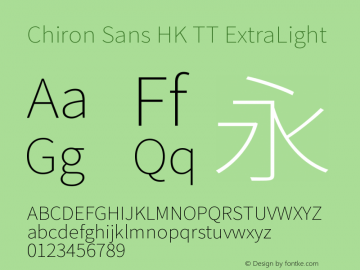 Chiron Sans HK TT ExtraLight Version 2.045;hotconv 1.0.118;makeotfexe 2.5.65603图片样张