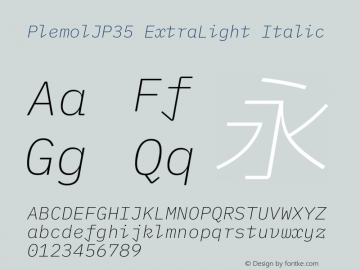 PlemolJP35 ExtraLight Italic Version 0.5.1 ; ttfautohint (v1.8.3) -l 6 -r 45 -G 200 -x 14 -D latn -f none -a nnn -W -X 