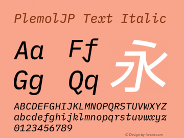 PlemolJP Text Italic Version 0.5.1 ; ttfautohint (v1.8.3) -l 6 -r 45 -G 200 -x 14 -D latn -f none -a nnn -W -X 