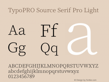 TypoPRO Source Serif 4 Light Version 4.004;hotconv 1.0.117;makeotfexe 2.5.65602图片样张