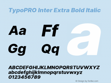 TypoPRO Inter Extra Bold Italic Version 3.019;git-0a5106e0b图片样张
