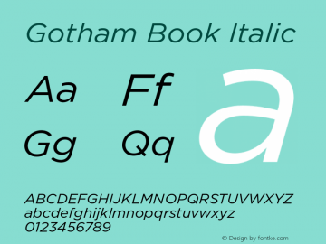 Gotham-BookItalic Version 1.000 2005 initial release图片样张