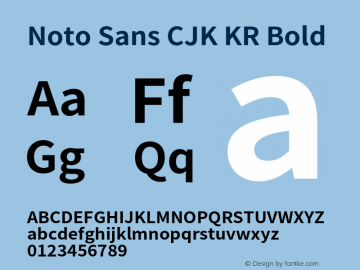 Noto Sans CJK KR Bold Version 1.004;PS 1.004;hotconv 1.0.82;makeotf.lib2.5.63406图片样张