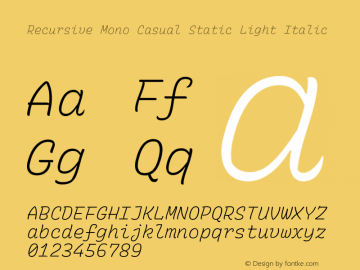 Recursive Mn Csl St Lt Italic Version 1.081;hotconv 1.0.112;makeotfexe 2.5.65598图片样张