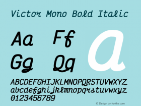 Victor Mono Bold Italic Version 1.500;hotconv 1.0.109;makeotfexe 2.5.65596图片样张