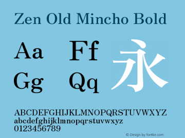 Zen Old Mincho Bold Version 1.000图片样张