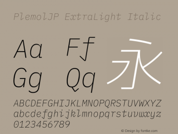 PlemolJP ExtraLight Italic Version 1.1.0 ; ttfautohint (v1.8.3) -l 6 -r 45 -G 200 -x 14 -D latn -f none -a nnn -W -X 