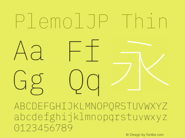 PlemolJP Thin Version 1.1.0 ; ttfautohint (v1.8.3) -l 6 -r 45 -G 200 -x 14 -D latn -f none -a nnn -W -X 