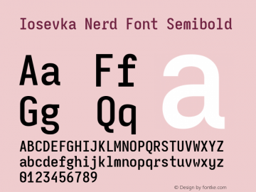 Iosevka Mayukai Monolite Semibold Nerd Font Complete Version 10.3.4; ttfautohint (v1.8.4)图片样张