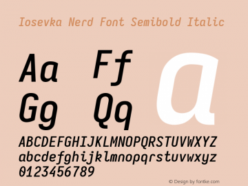 Iosevka Mayukai Sonata Semibold Italic Nerd Font Complete Version 10.3.4; ttfautohint (v1.8.4)图片样张