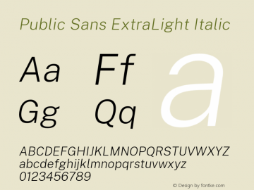 Public Sans ExtraLight Italic Version 2.000; ttfautohint (v1.8.3)图片样张