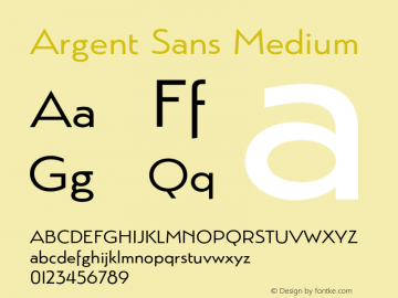 Argent Sans Medium Version 3.000;PS 003.000;hotconv 1.0.88;makeotf.lib2.5.64775图片样张