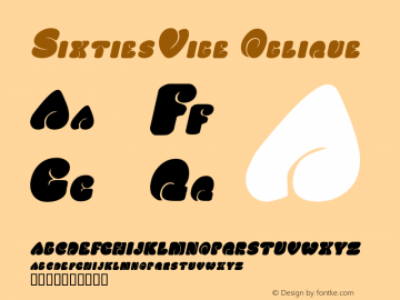 SixtiesVibe Oblique Rev. 003.000 Font Sample