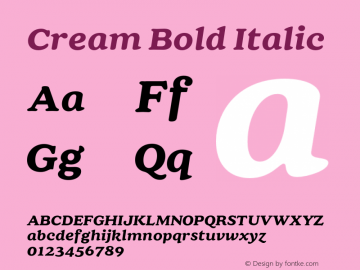 Cream Bold Italic Version 1.000;hotconv 1.0.109;makeotfexe 2.5.65596图片样张