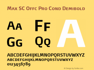 Max SC Offc Pro Cond Demibold Version 7.504; 2014; Build 1021图片样张