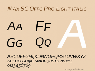 Max SC Offc Pro Light Italic Version 7.504; 2011; Build 1023图片样张