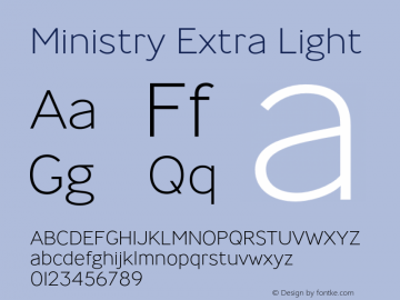 Ministry Extra Light Version 3.000;PS 003.000;hotconv 1.0.88;makeotf.lib2.5.64775图片样张