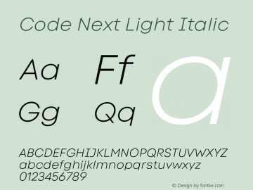 Code Next Light Italic Version 2.000;hotconv 1.0.109;makeotfexe 2.5.65596图片样张