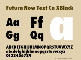 Futura Now Text Cn XBlk Version 1.01图片样张