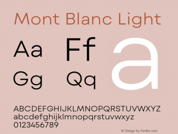 Mont Blanc Light Version 1.000;hotconv 1.0.109;makeotfexe 2.5.65596图片样张