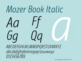 Mozer Book Italic Version 1.000;hotconv 1.0.109;makeotfexe 2.5.65596图片样张