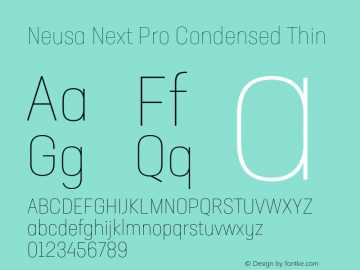 Neusa Next Pro Condensed Thin Version 1.002;PS 001.002;hotconv 1.0.88;makeotf.lib2.5.64775图片样张